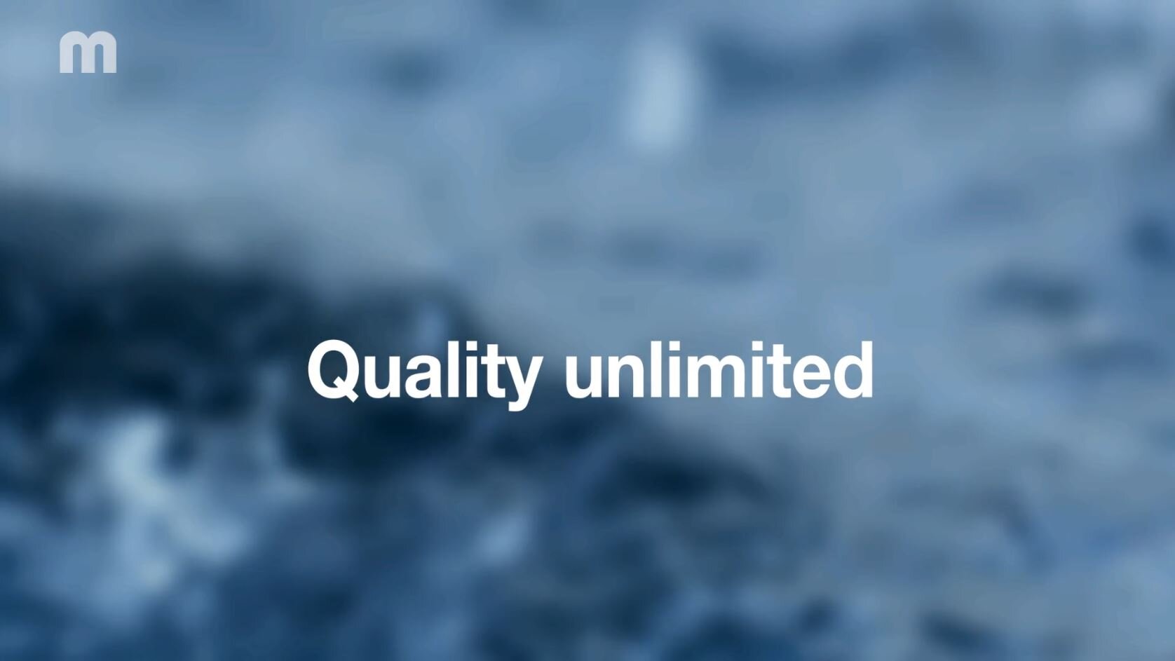 Quality unlimited